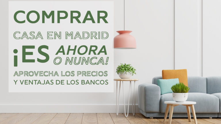 Comprar casa en Madrid